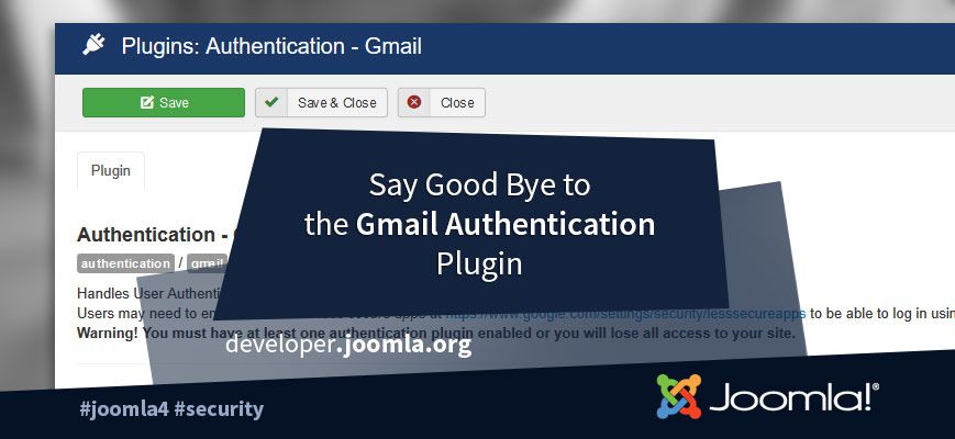 จูมล่า 4.0 จะนำ Gmail Authentication Plugin ออกไป